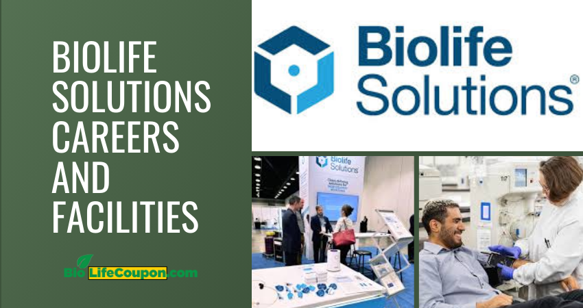Biolife solutions careers and facilities