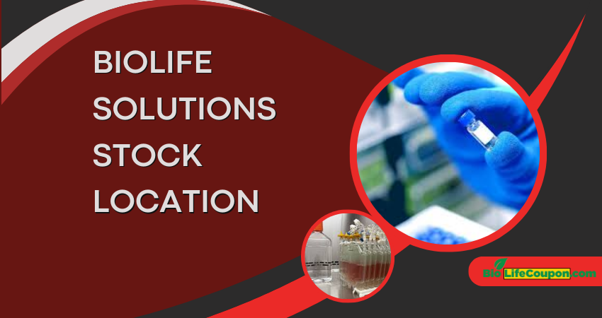 Biolife Solutions Stock Location