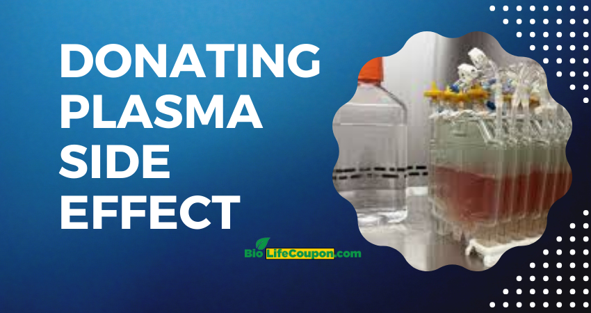 Donating plasma side effect
